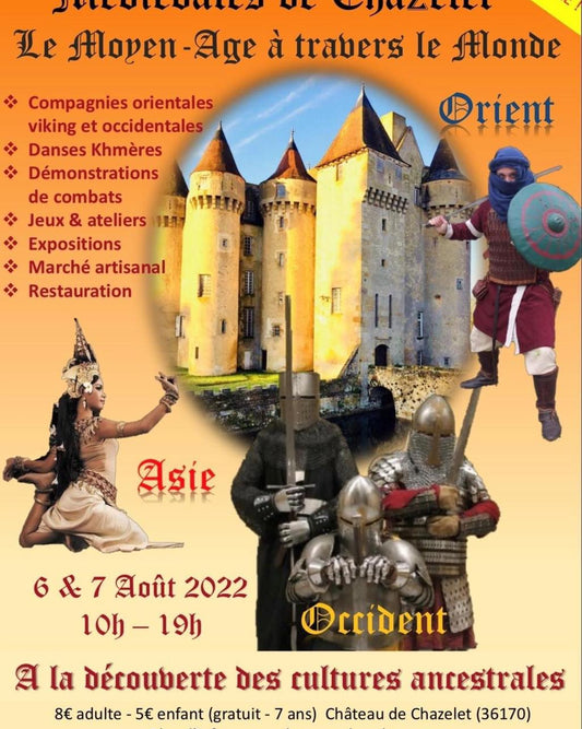 Les Médiévales de Chazelet 6&7 août 2022 - Au Chaudron d'Enodia